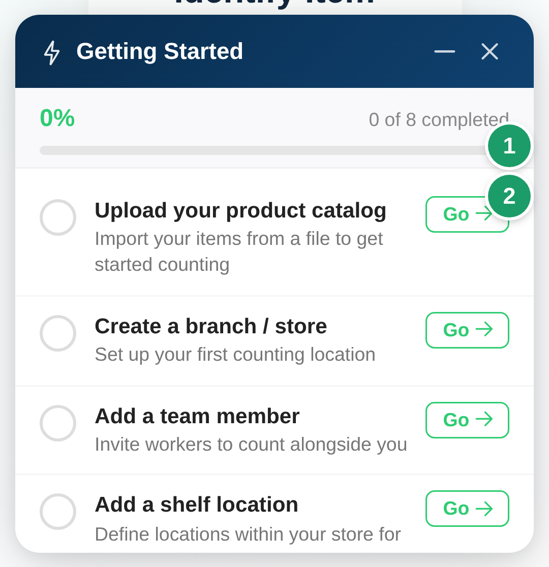Getting-started checklist with the progress bar (1) and the Go button on a step (2)